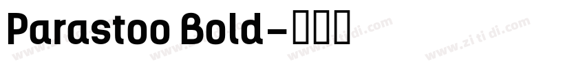 Parastoo Bold字体转换